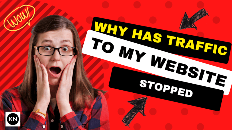 Why Did Traffic To My Website Stop?